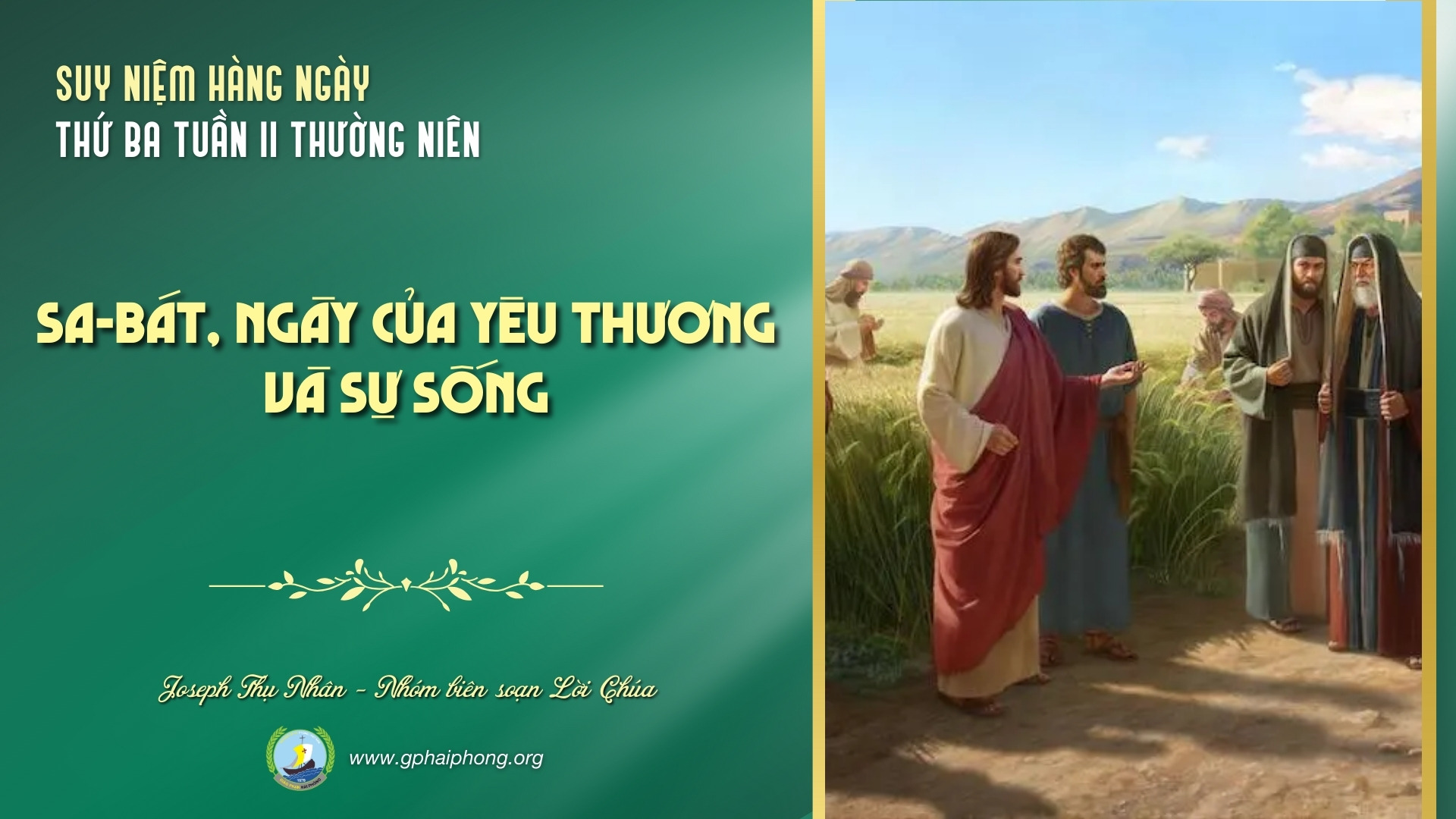 Suy niệm Lời Chúa hằng ngày | Thứ Ba tuần II mùa Thường niên